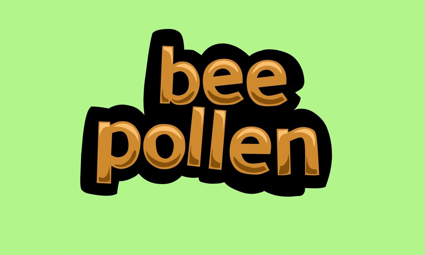 bee pollen writing vector design on a green background