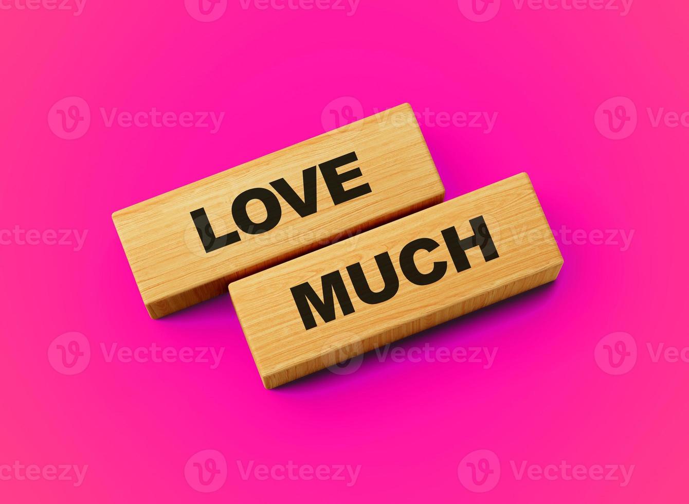 Love much words on wooden blocks with pink background 3d illustration photo