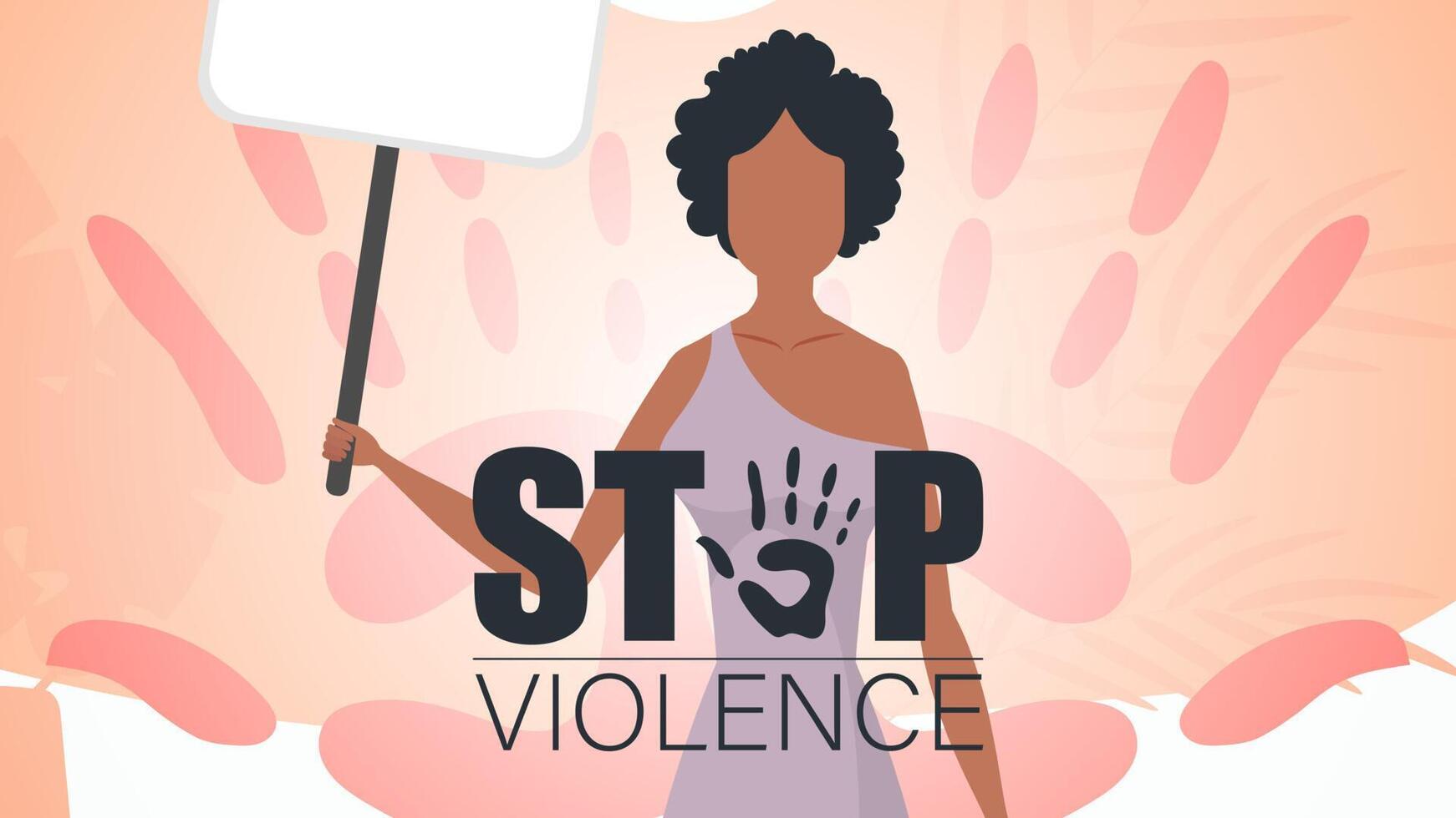 Stop violence against women. girl with a banner. A strong woman protesting against violence. illustration design. vector