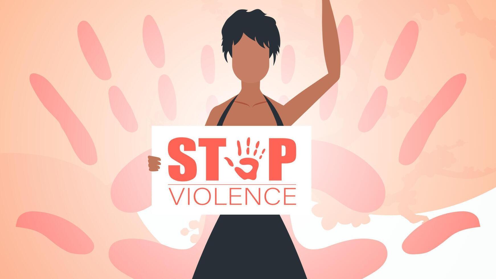 Stop violence against women. A woman holds a banner in her hands. A strong woman protesting against violence. Vector illustration design.