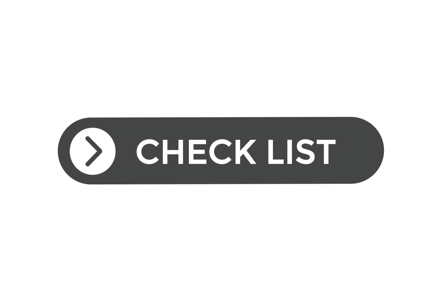 check list button vectors.sign label speech bubble check list vector