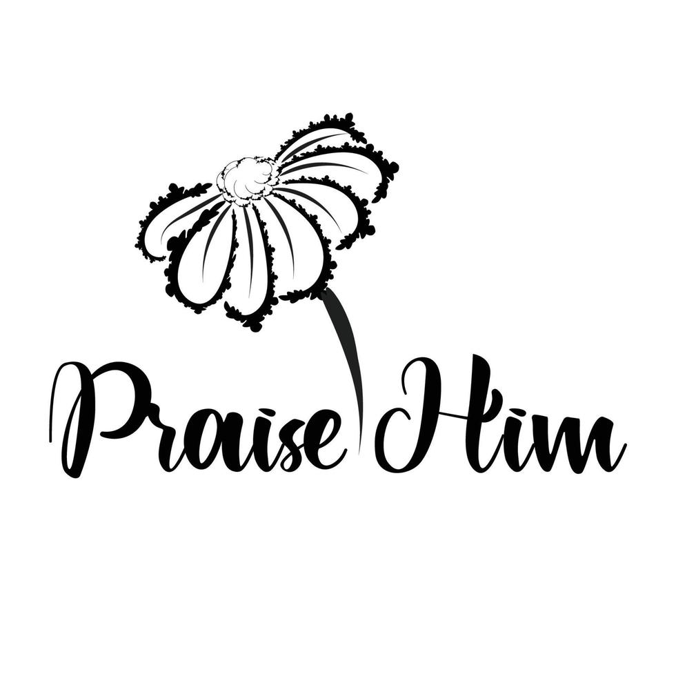 Biblical Phrase with Floral Design. Christian typography for print or use as poster, card, flyer or T shirt vector