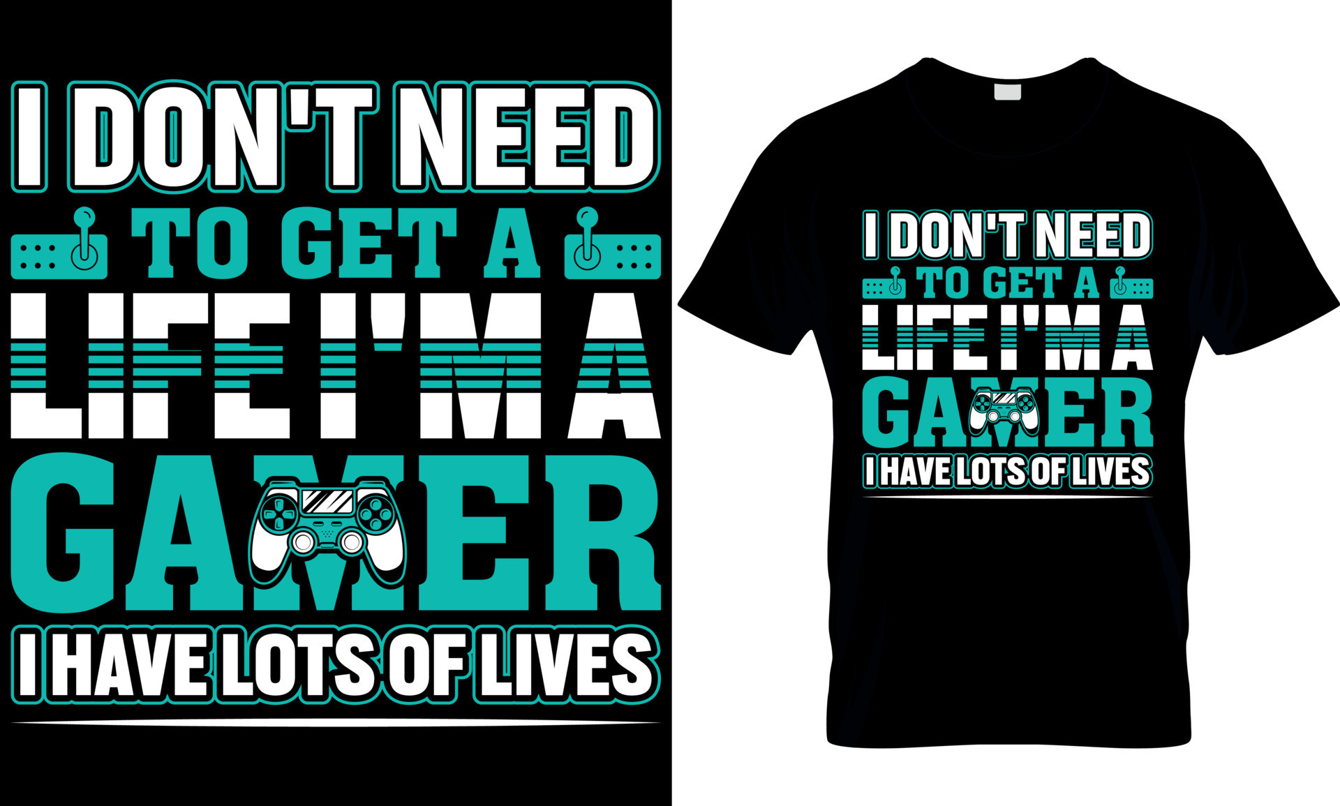 I don't need to get a life i'm a gamer i have lots of lives gaming