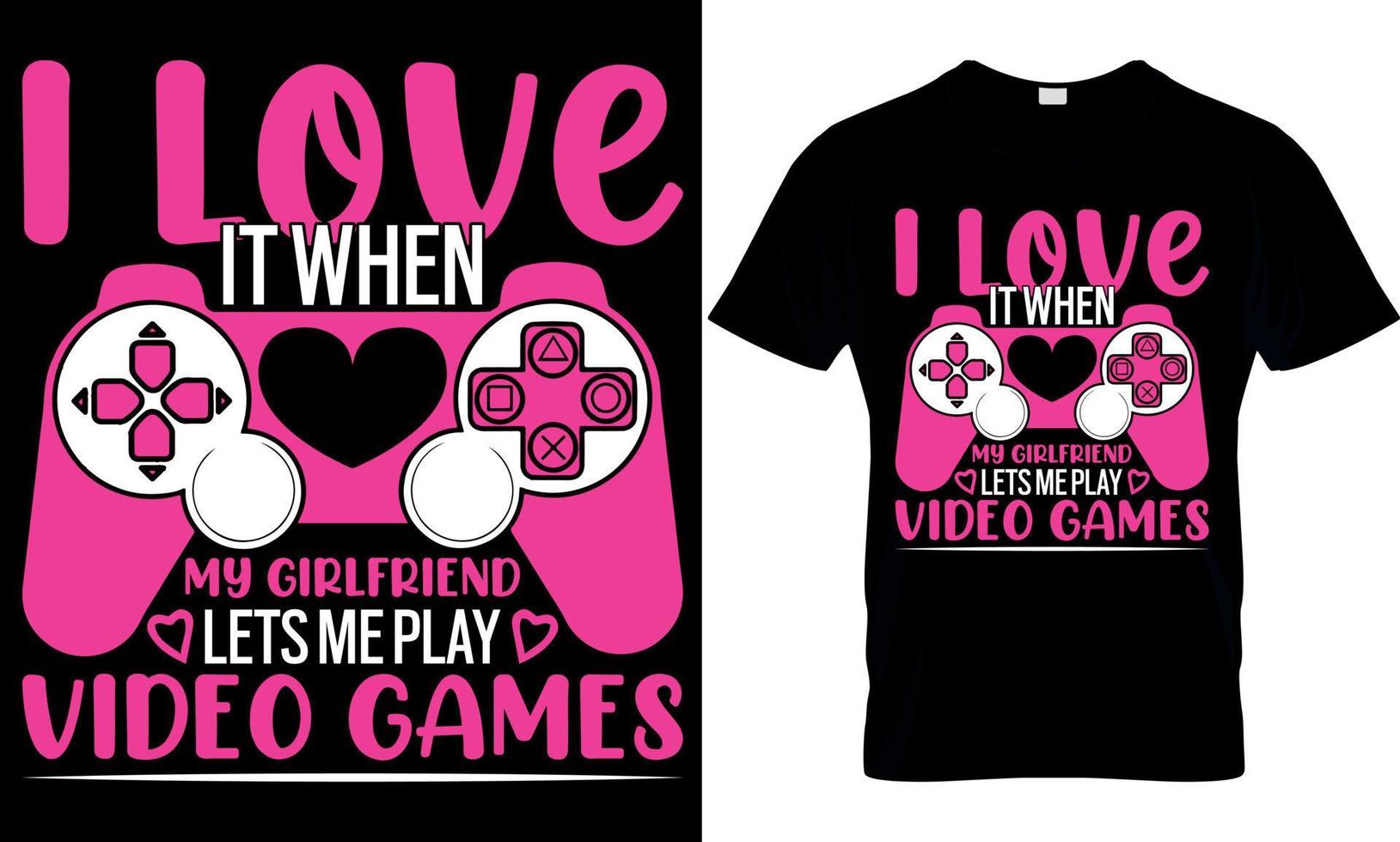 I Love It When My Girlfriend Lets Me Play Video Games - Video Game