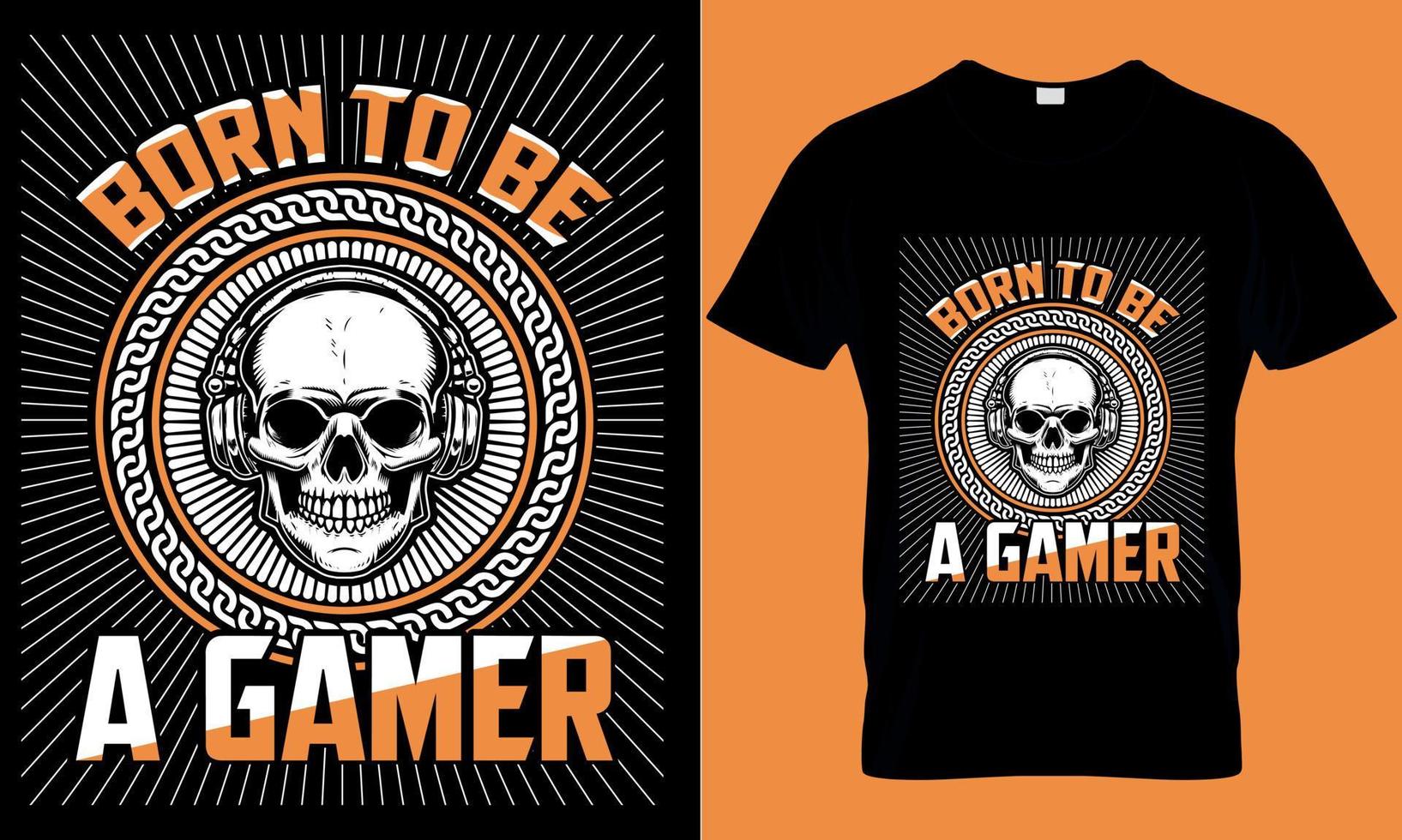 gaming typography t-shirt design with editable vector graphics. born to be a gamer