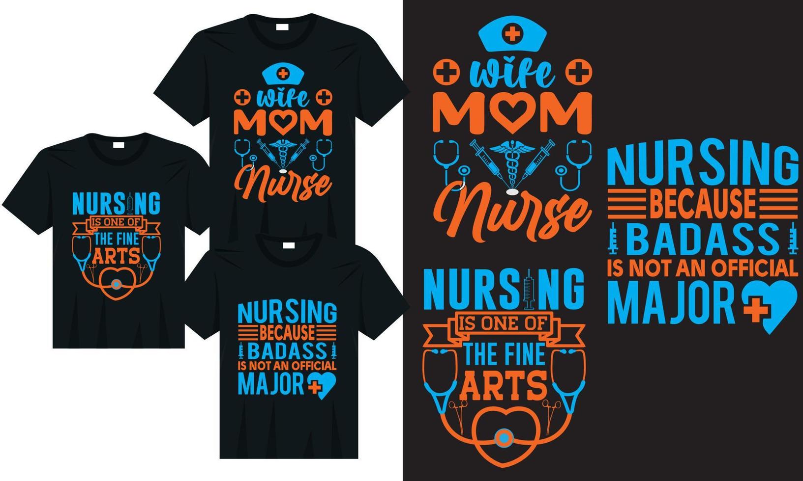 Nursing because badass t-shirt design vector