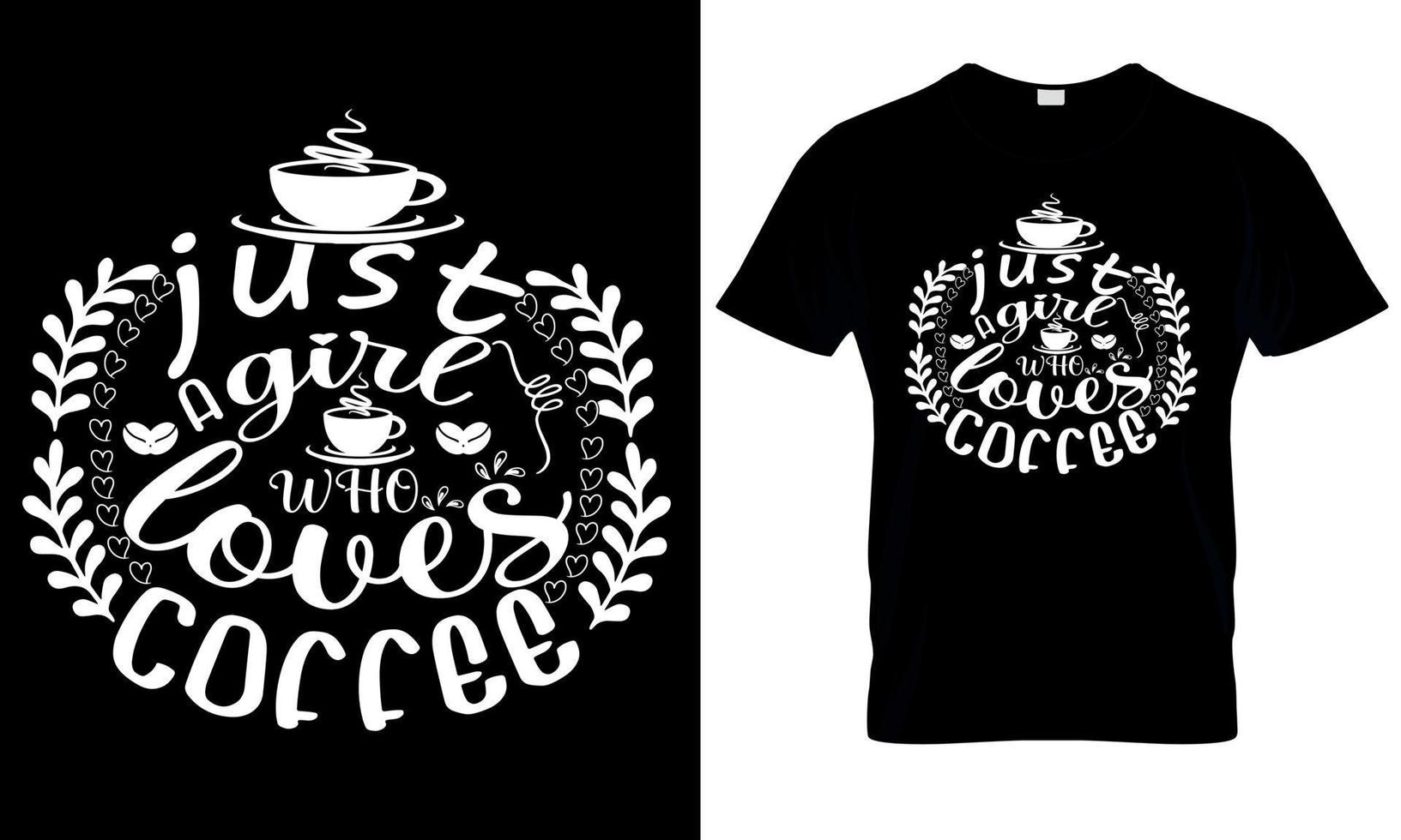 sólo un niña quien ama café.t camisa diseño vector