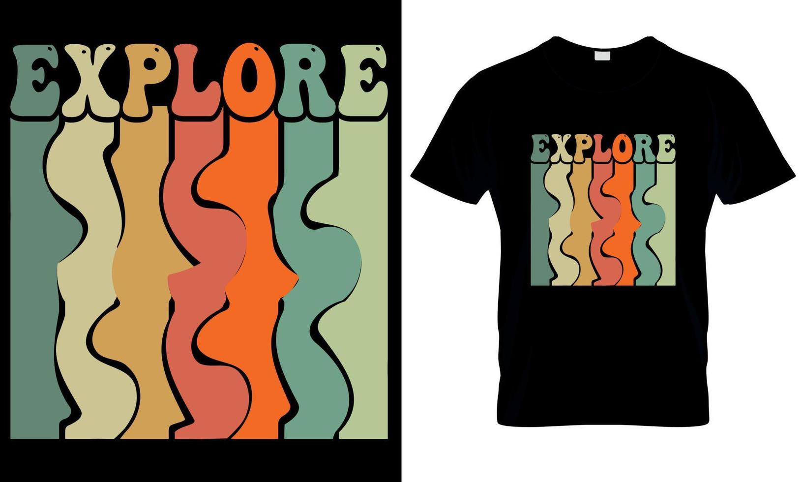 A t shirt that says Explore on it vector