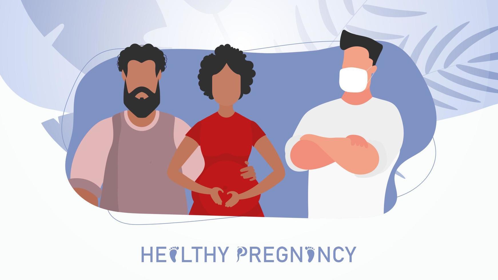 Healthy pregnancy poster. Pregnant woman and her man at the doctor's office. Vector illustration design.