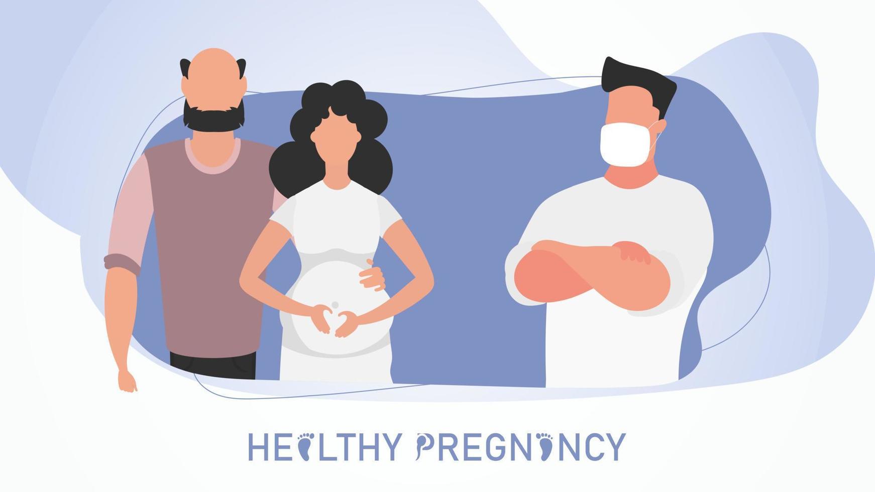 Healthy pregnancy poster. A pregnant woman and her husband came to the doctor. Vector illustration design.