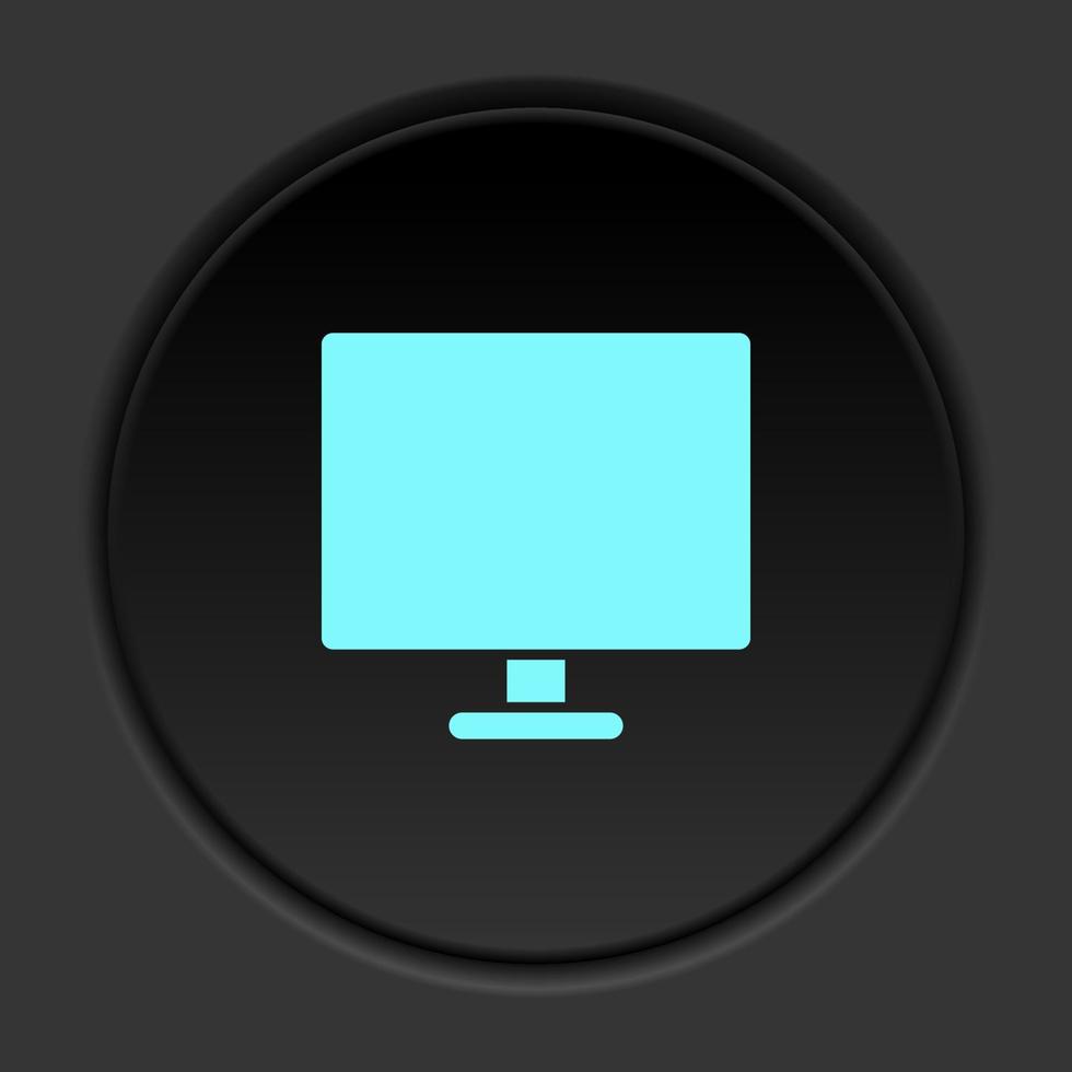 Round button icon, monitor, computer. Button banner round, badge interface for application illustration on dark background vector