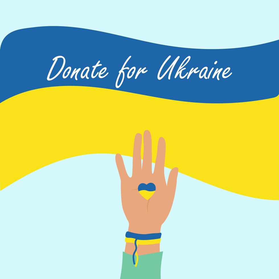 Donate for Ukraine, Palm raised up. A symbolic bracelet on the wrist. A call to help Ukraine vector