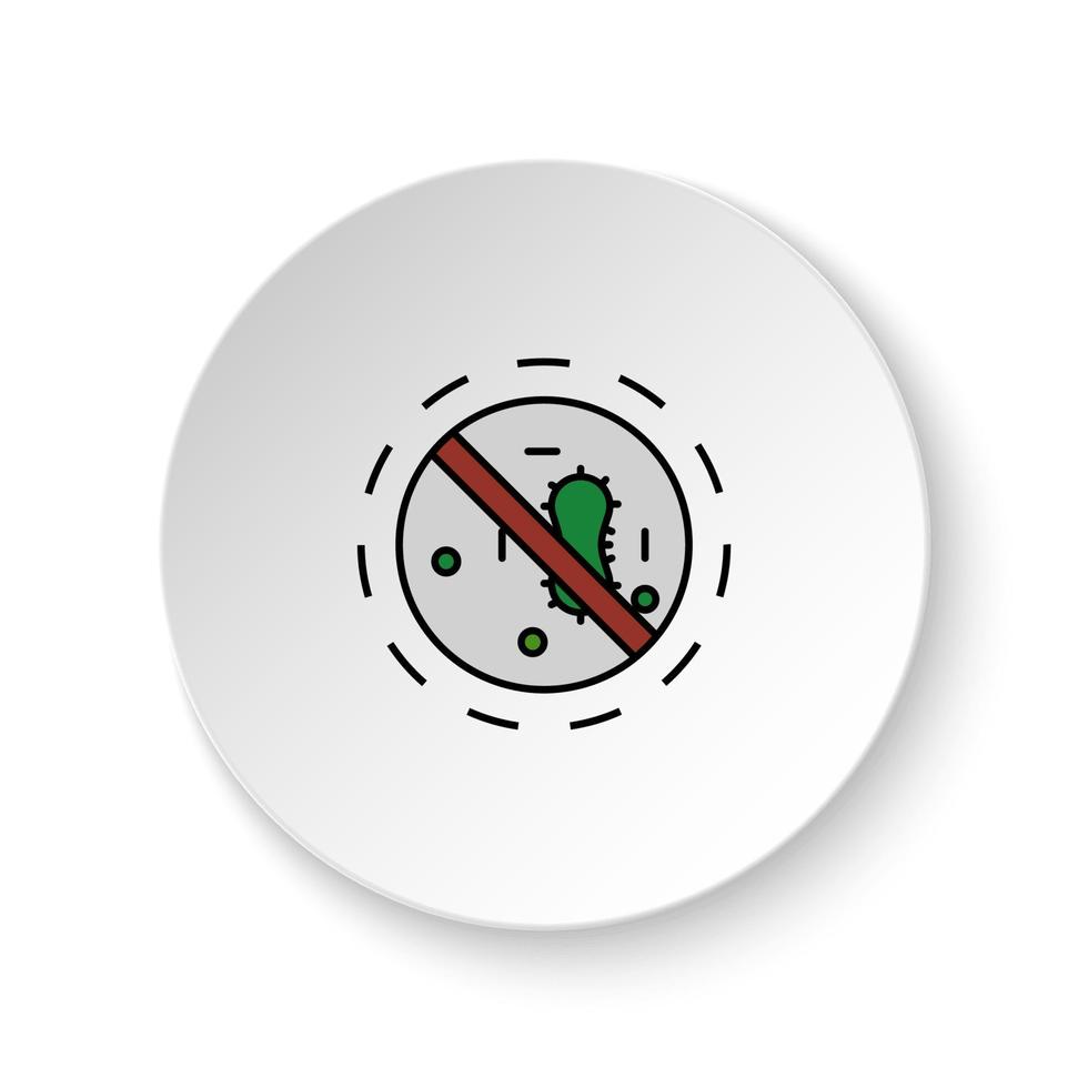 Round button for web icon, Diseases, forbidden, virus, bacteria. Button banner round, badge interface for application illustration on white background vector