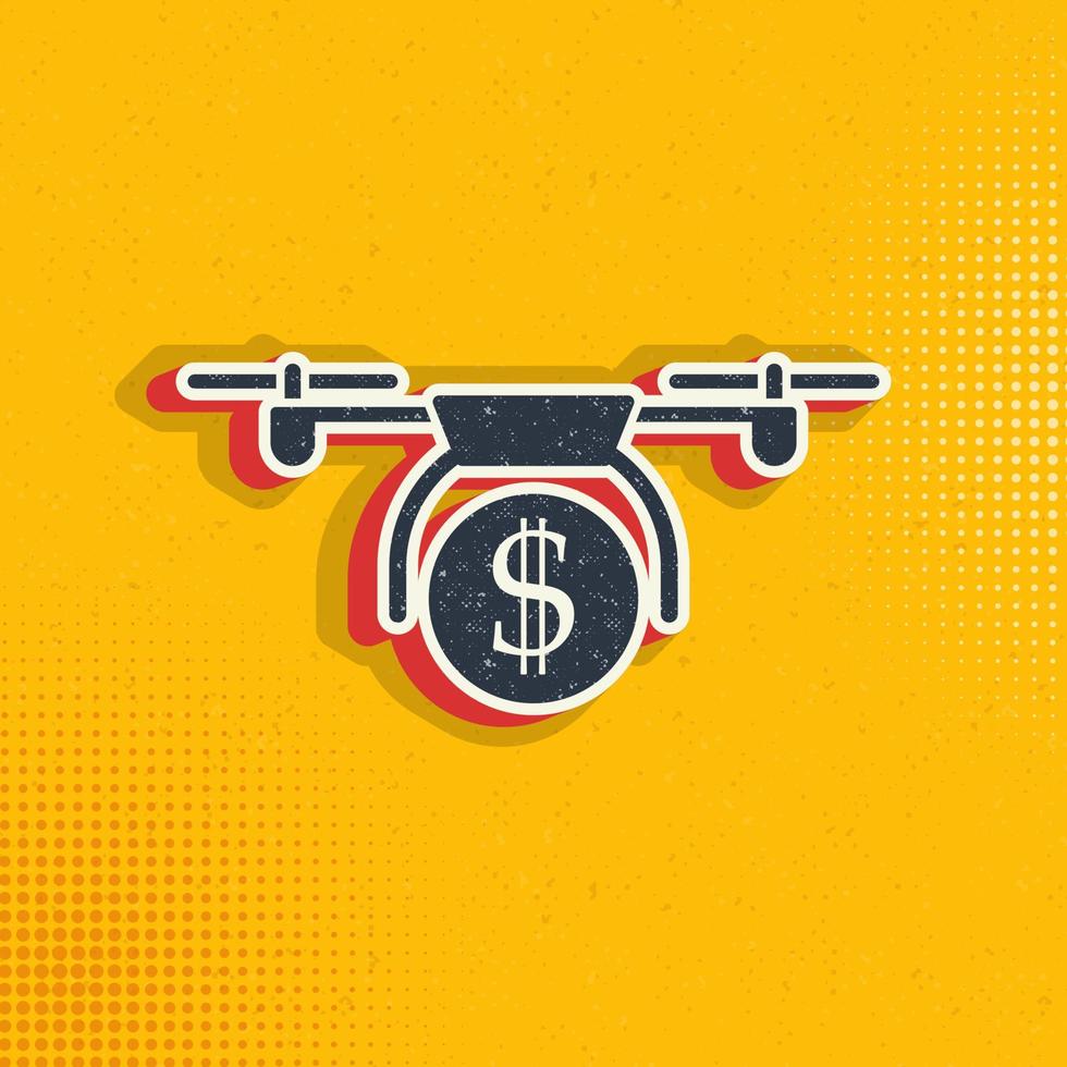 cash delivery, drone business pop art, retro icon. Vector illustration of pop art style on retro background