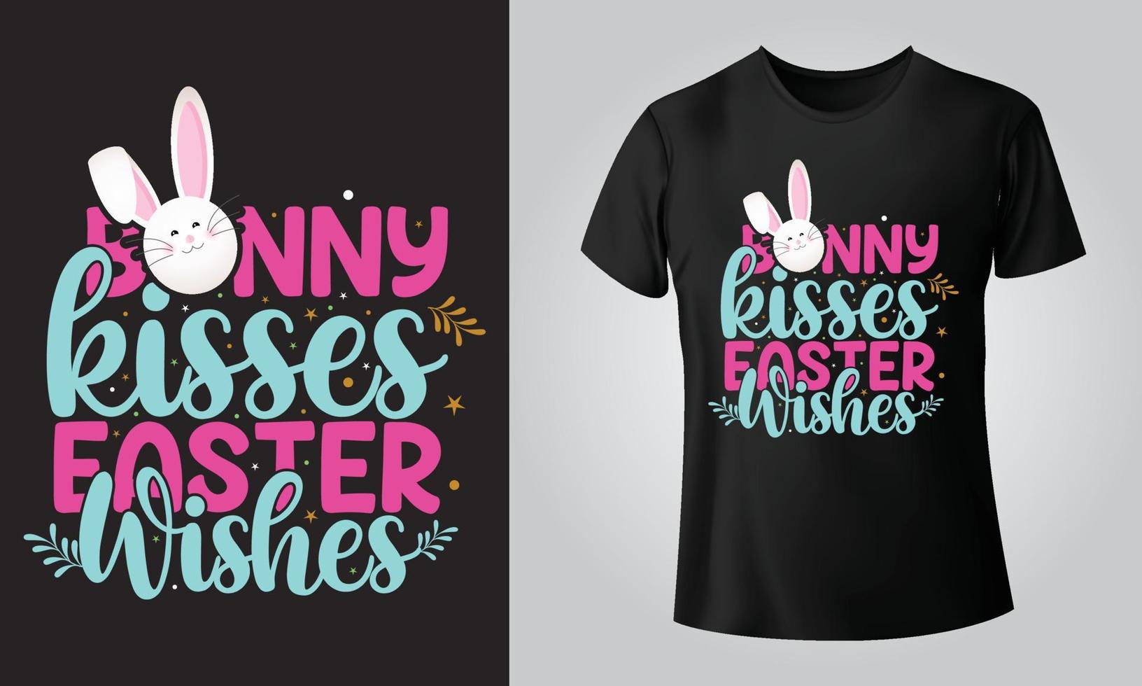 Bunny kisses easter wishes - Typographical Black Background, T-shirt, mug, cap and other print on demand Design, svg, Vector, EPS, JPG vector