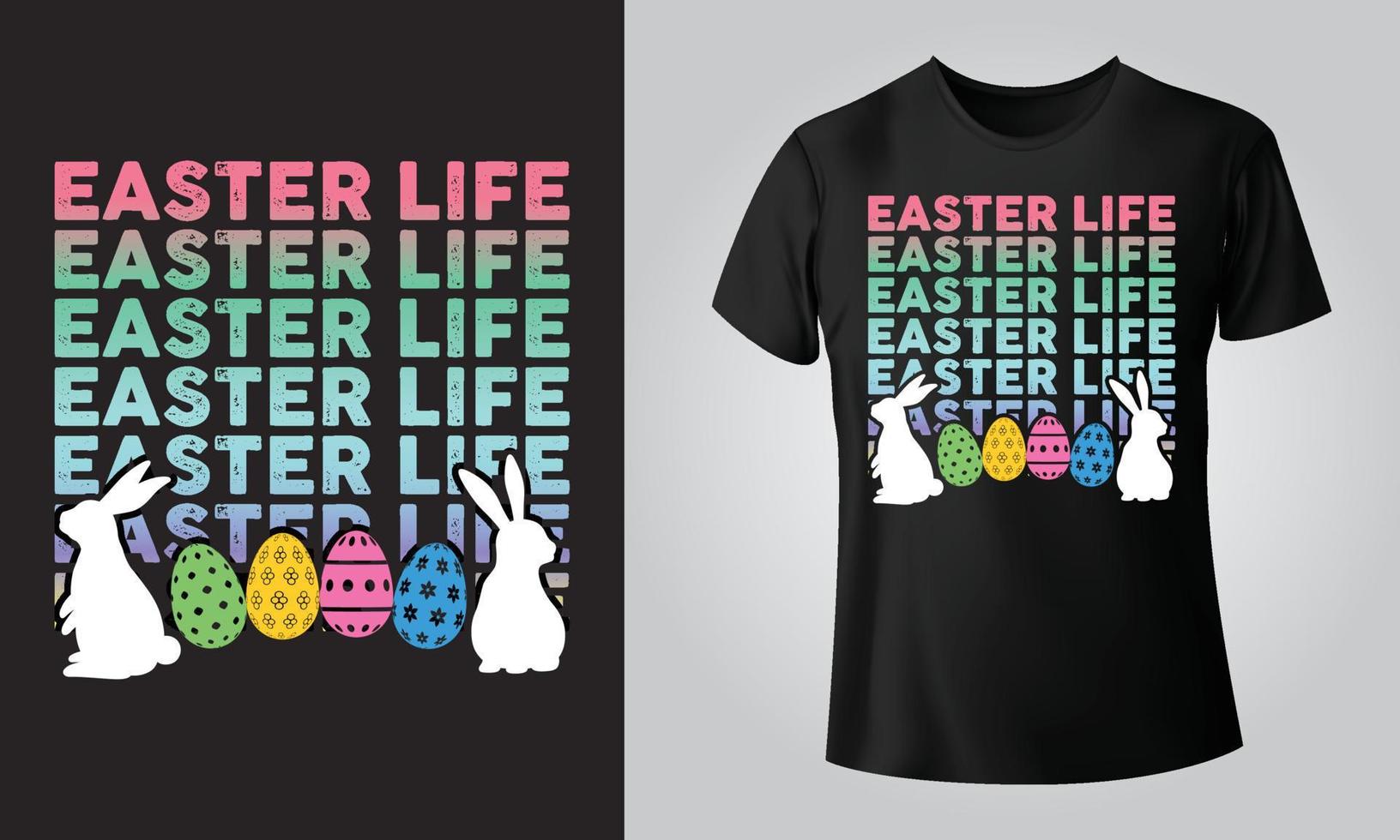 Easter life - Typographical Black Background, T-shirt, mug, cap and other print on demand Design, svg, Vector, EPS, JPG vector