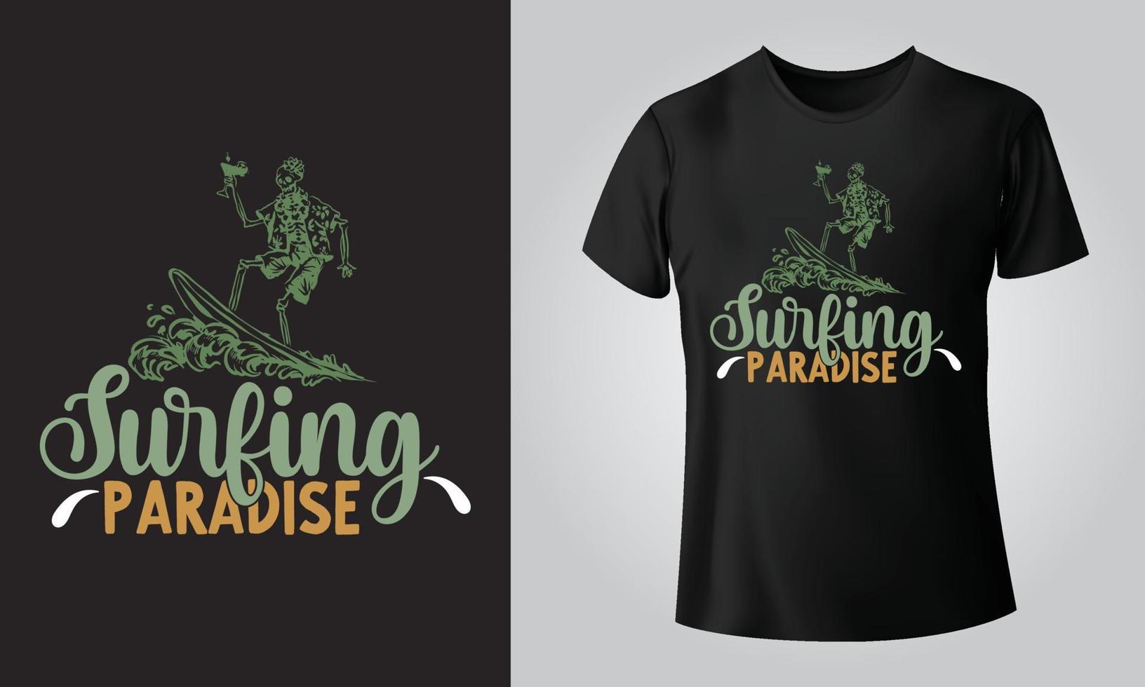Surfing Paradise - Typographical Black Background, T-shirt, mug, cap and other print on demand Design, svg, png, jpg, eps vector