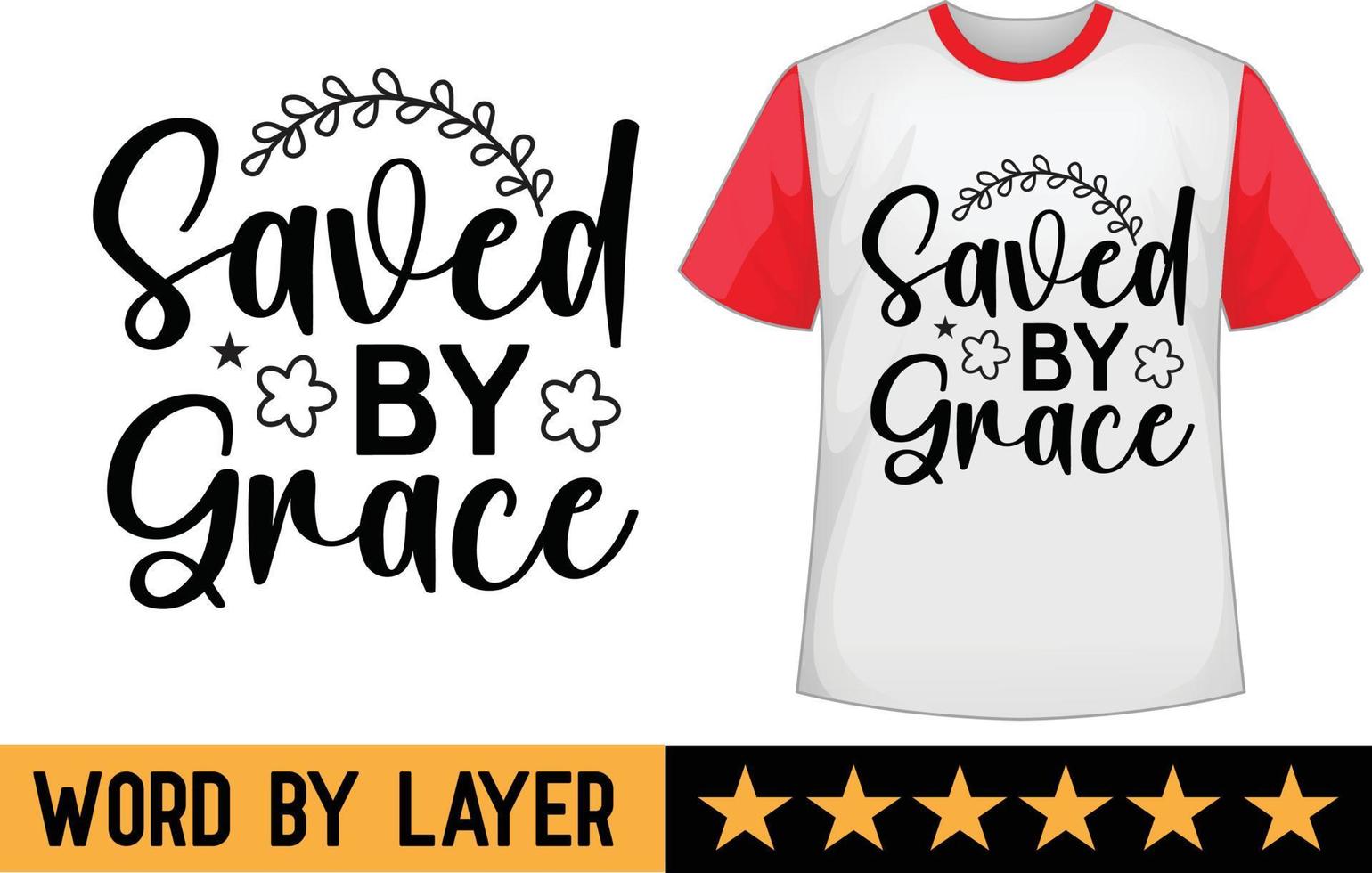 salvado por gracia svg t camisa diseño vector