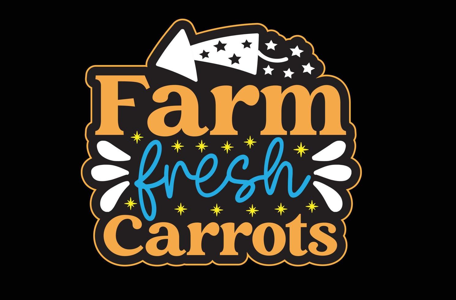 Farm Fresh Carrots svg sticker design vector