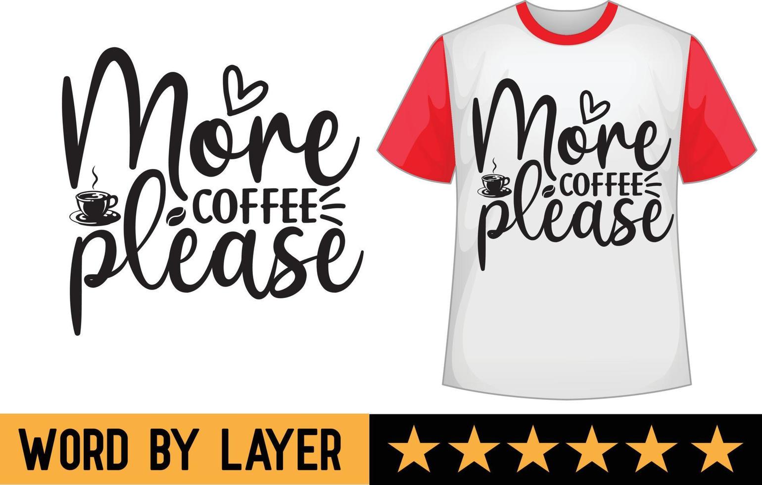 Coffee svg t shirt design vector