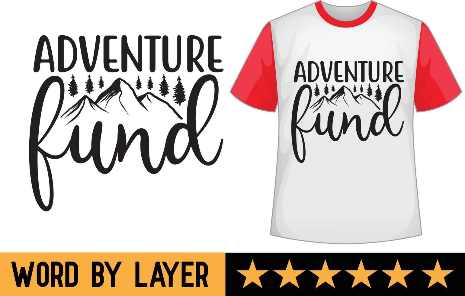 Adventure svg t shirt design vector