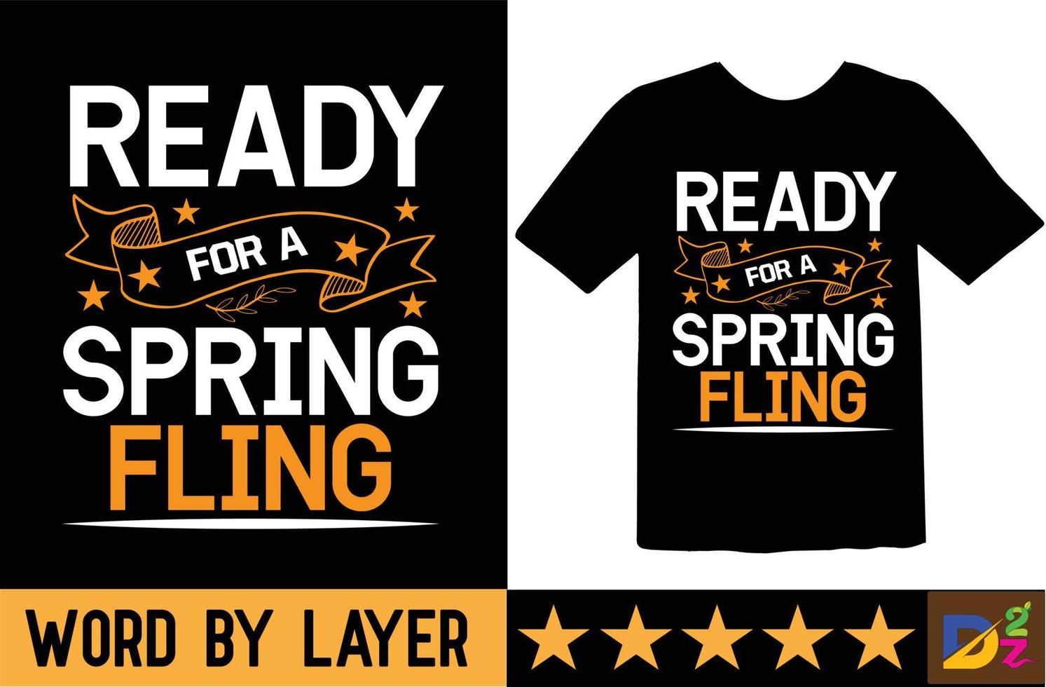 Ready for a spring fling svg t shirt design vector