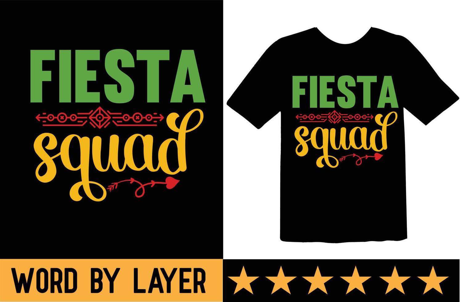 Fiesta squad svg t shirt design vector