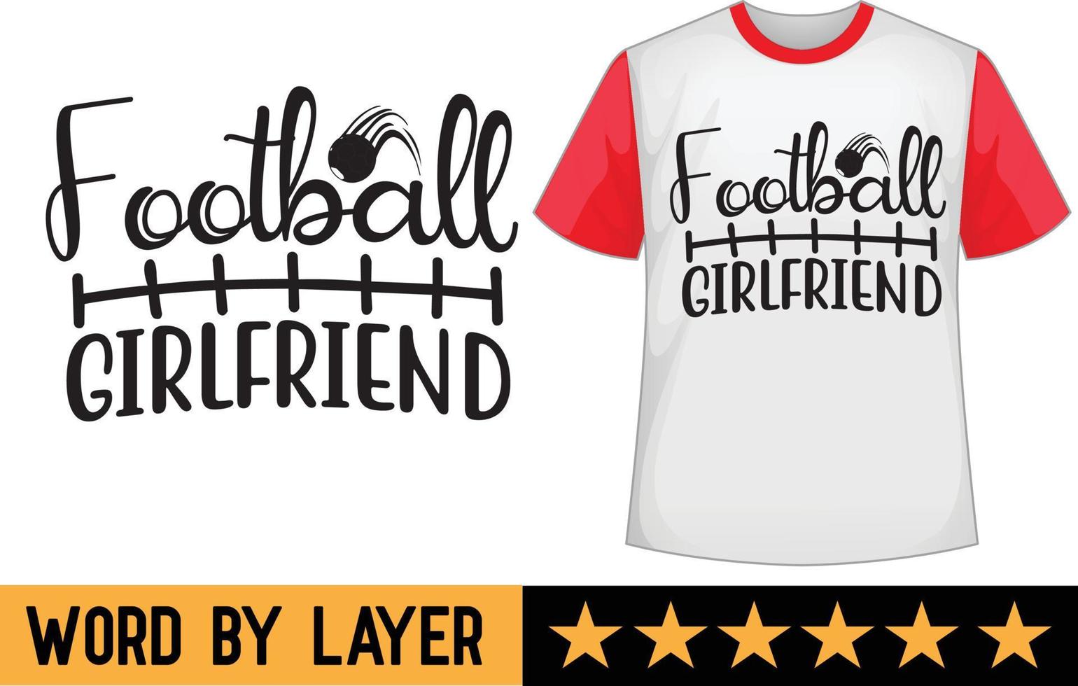 Football girlfriend svg t shirt design vector