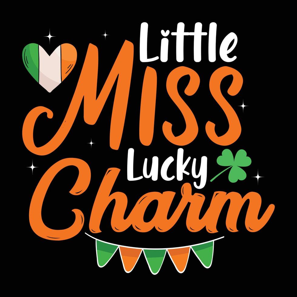 Little miss lucky charm St. Patrick's day vector