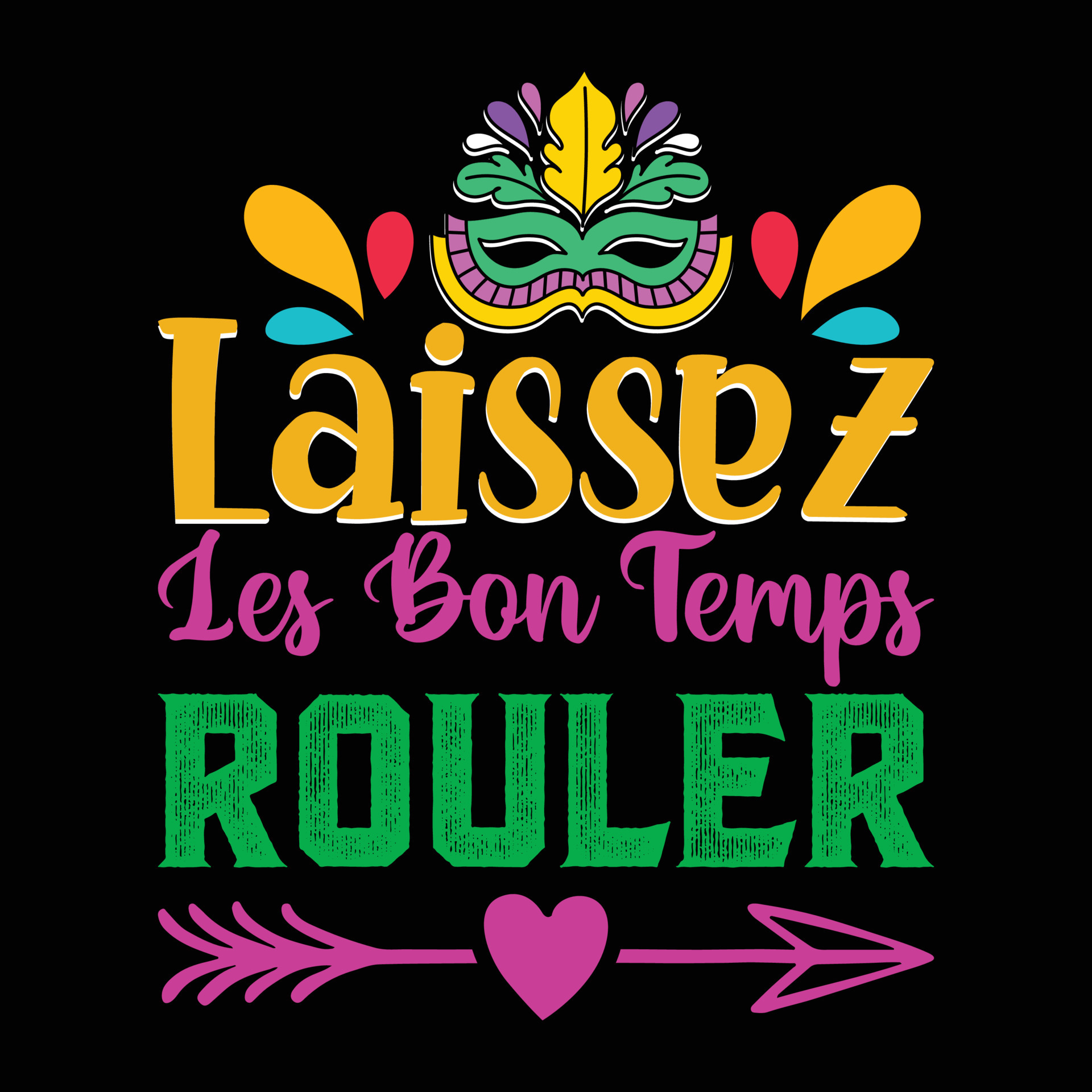 Laissez les bon temps rouler 20982208 Vector Art at Vecteezy