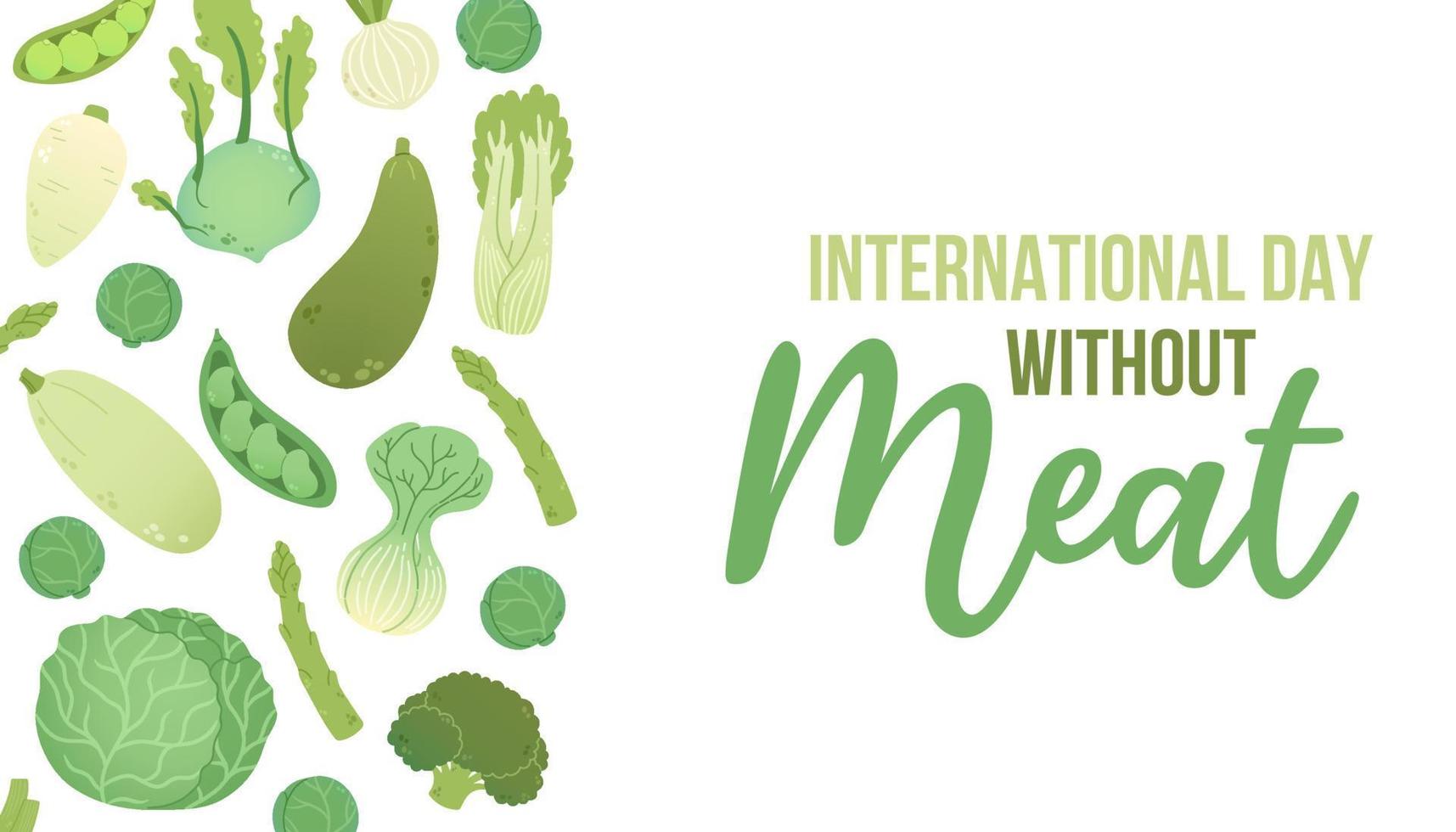 International Day Without Meat. March 20. Holiday concept. Template for background, banner, card, poster with text vector