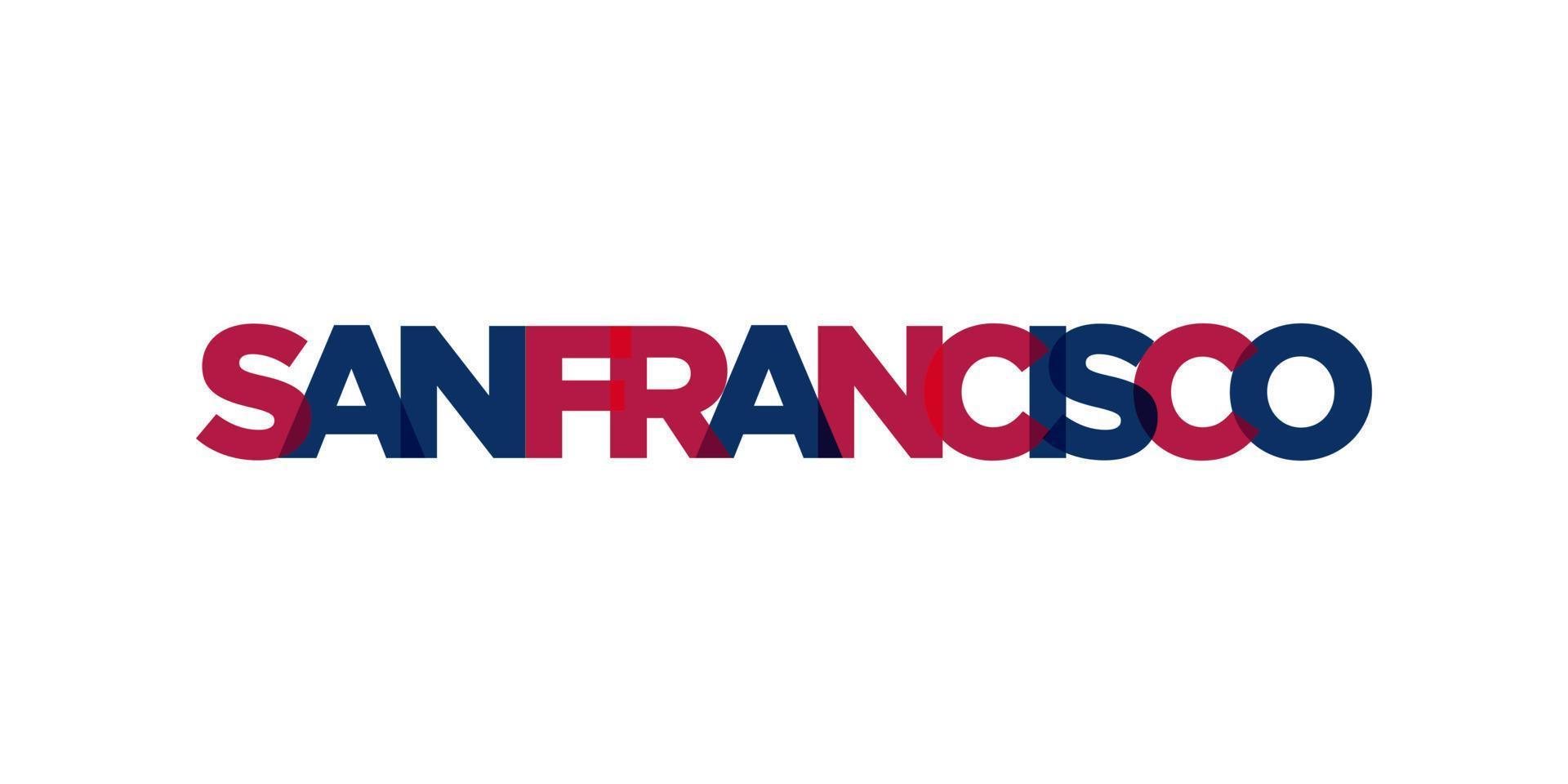 San Francisco, California, USA typography slogan design. America logo with graphic city lettering for print and web. vector