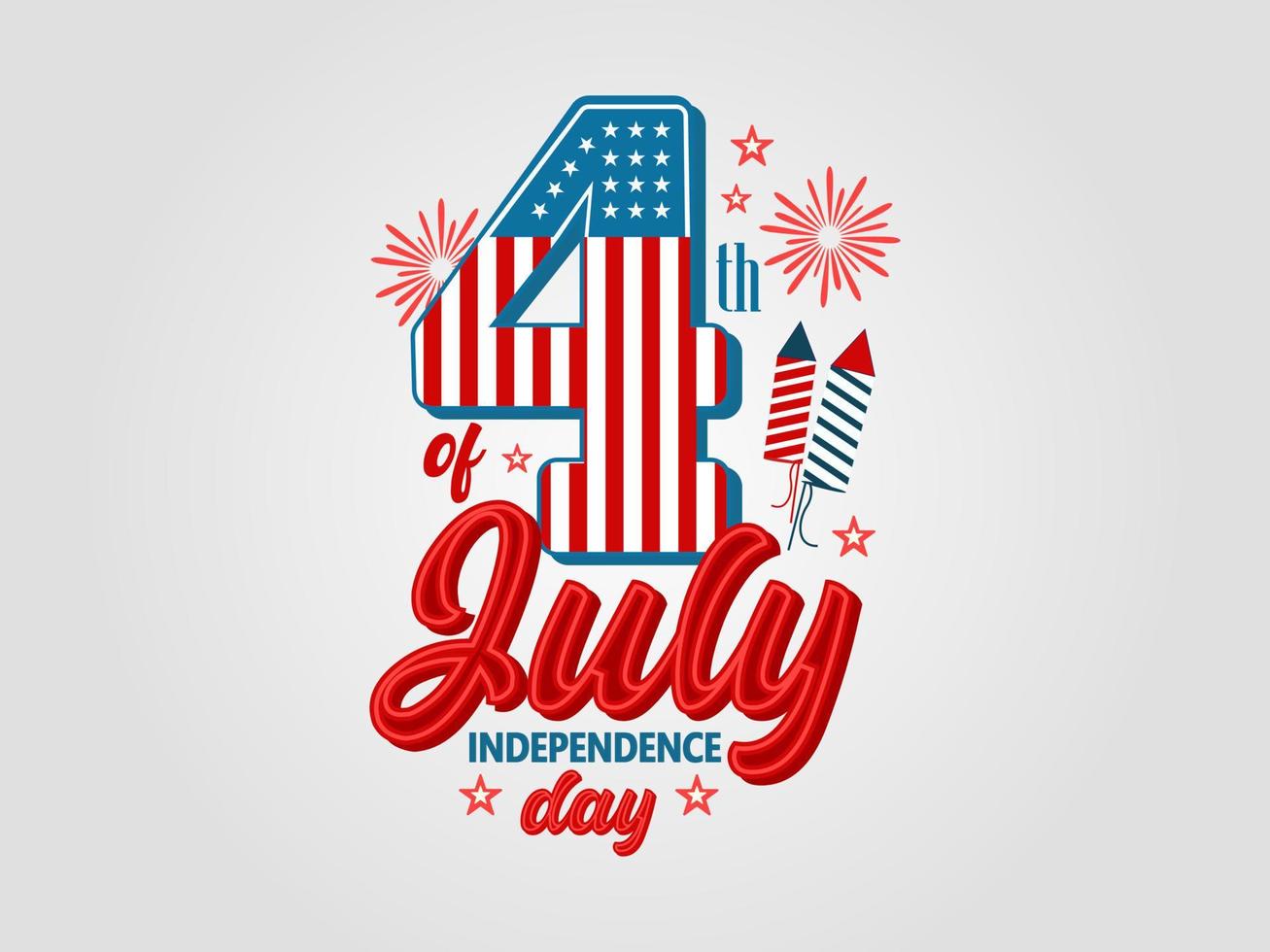 4th of July greeting card with United States national flag colors and hand lettering text Happy Independence Day. Vector illustration.