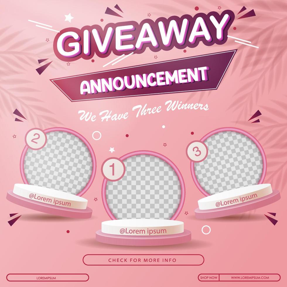 Giveaway winner announcement social media post template. Giveaway winner announcement with three winners. Vector illustration