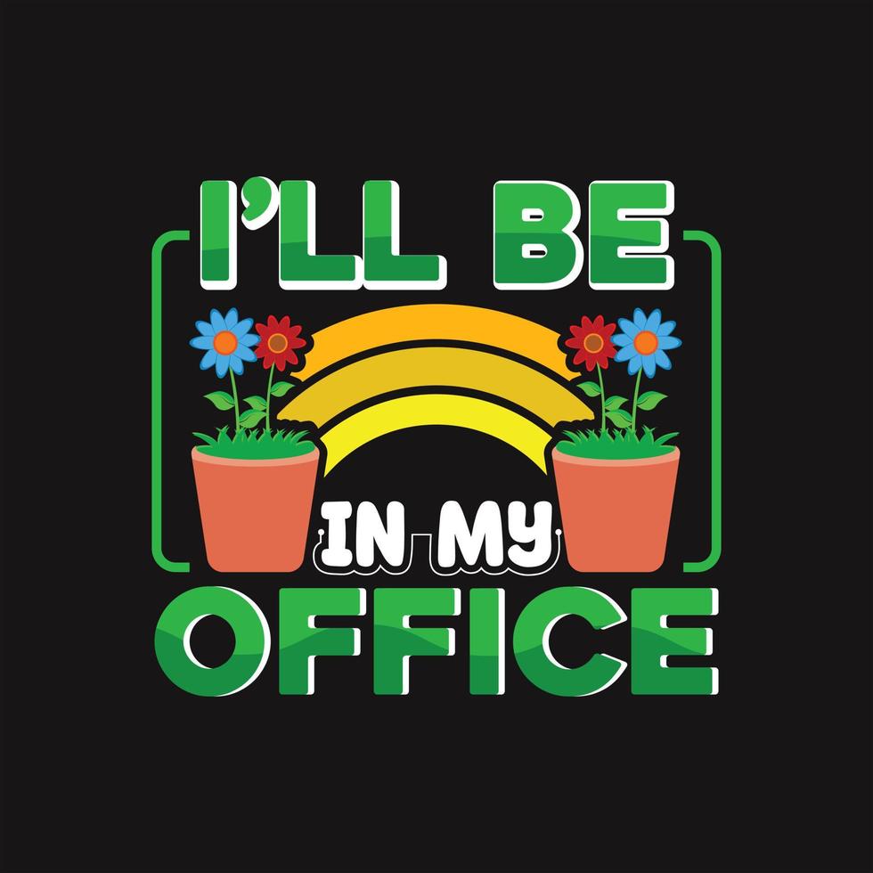 Gardening T-shirt Design 21011331 Vector Art at Vecteezy