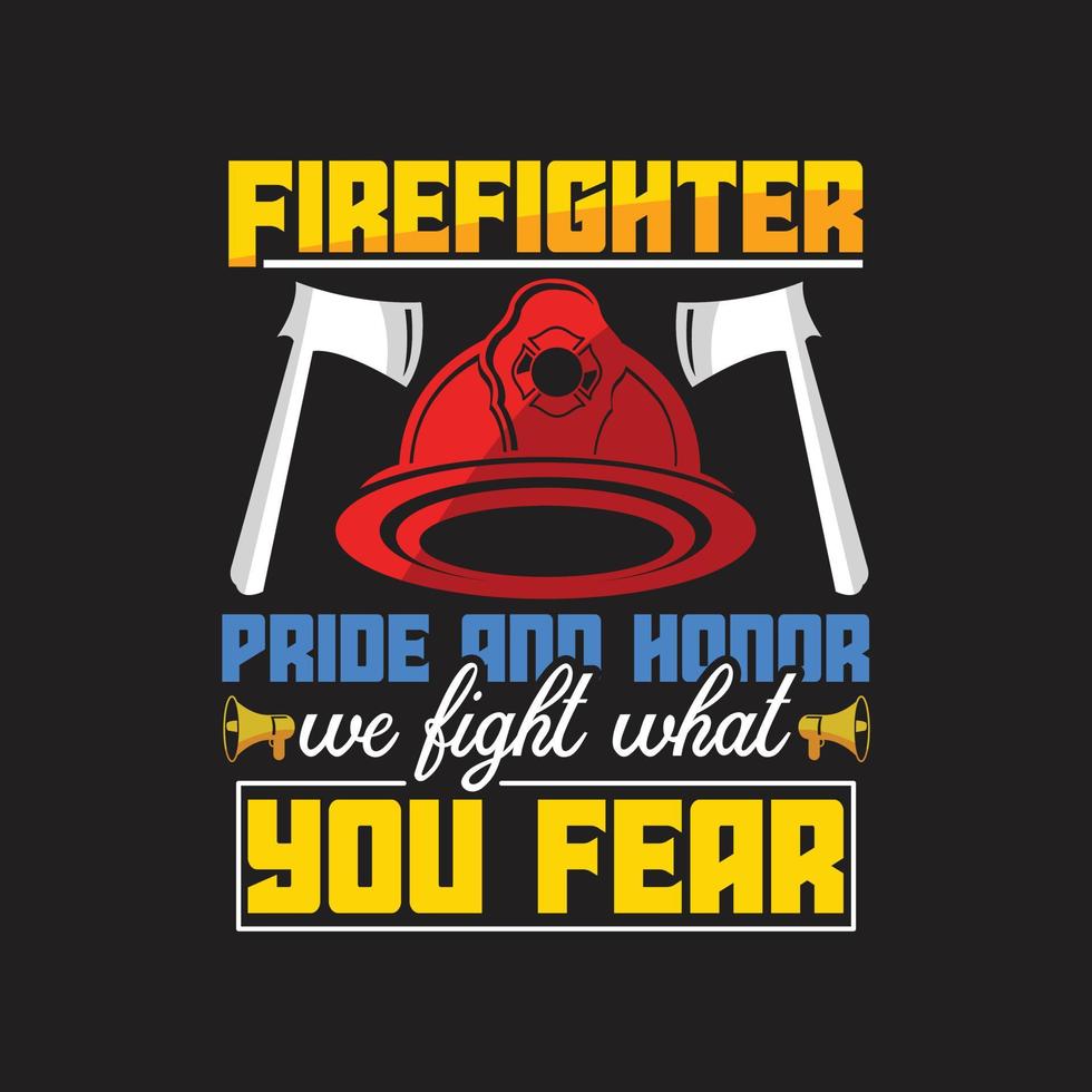 Firefighter T-shirt Design vector