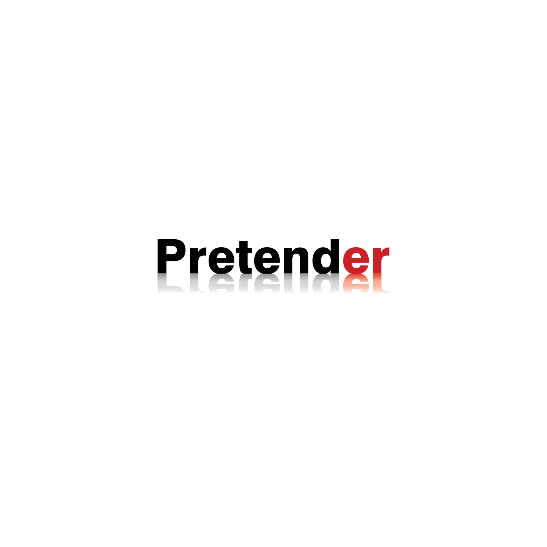 Simple short words that says 'pretender' with white background 21019282 ...