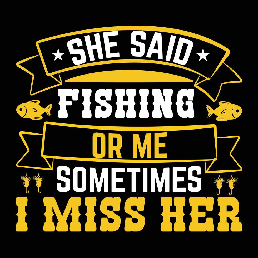 Fishing t shirt design vector