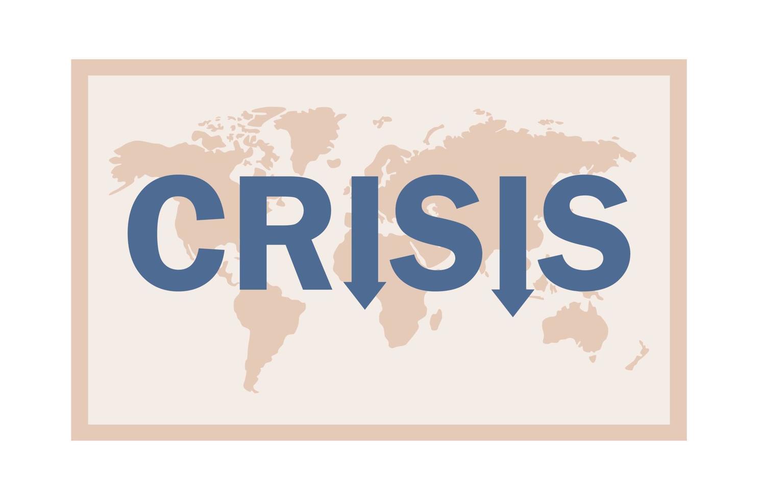 Global world crisis. Earth map. Beginning of global economic