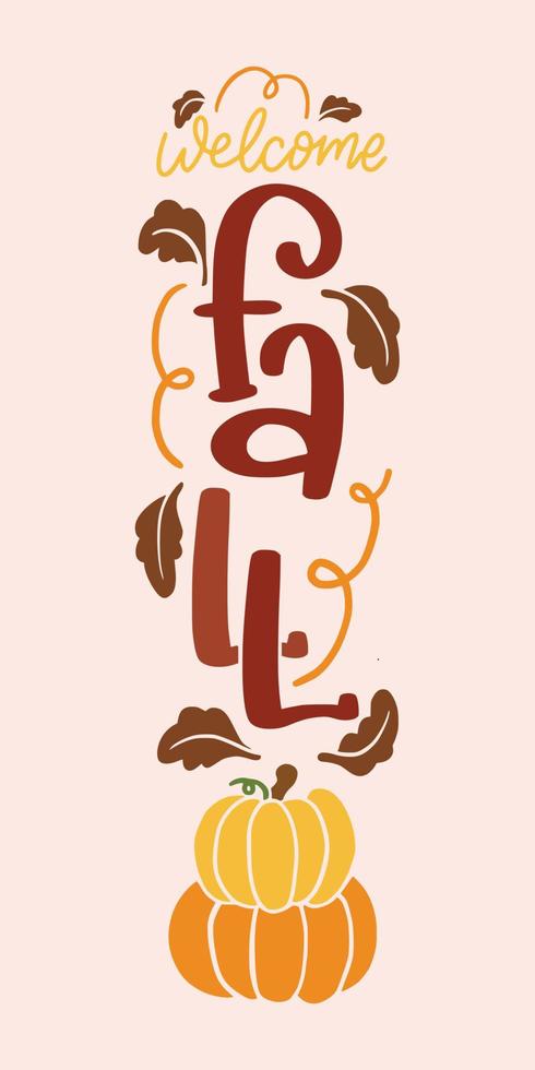Fall And Thanksgiving Porch Sign Design vector