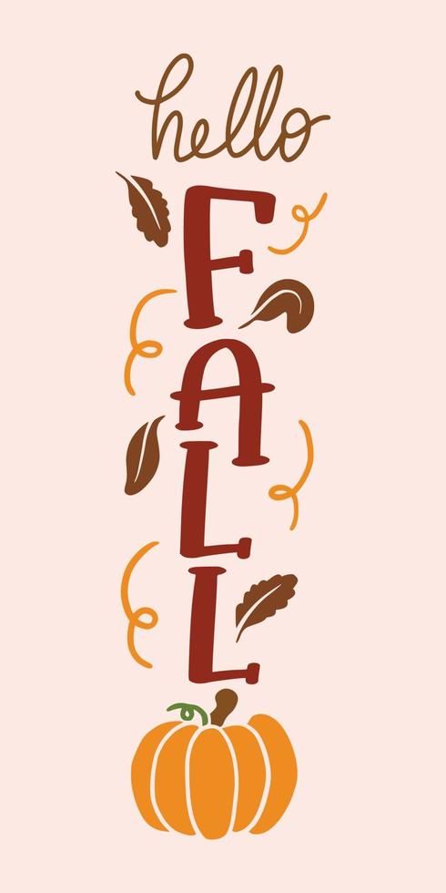 Fall And Thanksgiving Porch Sign Design vector