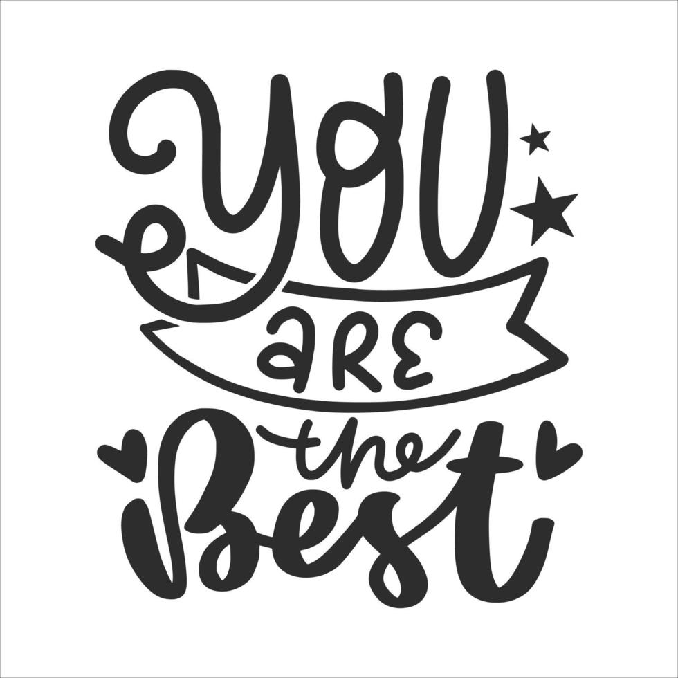Motivational and  Inspirational Lettering Quotes For Printable Poster, Cards, Mugs and T-Shirt Design vector