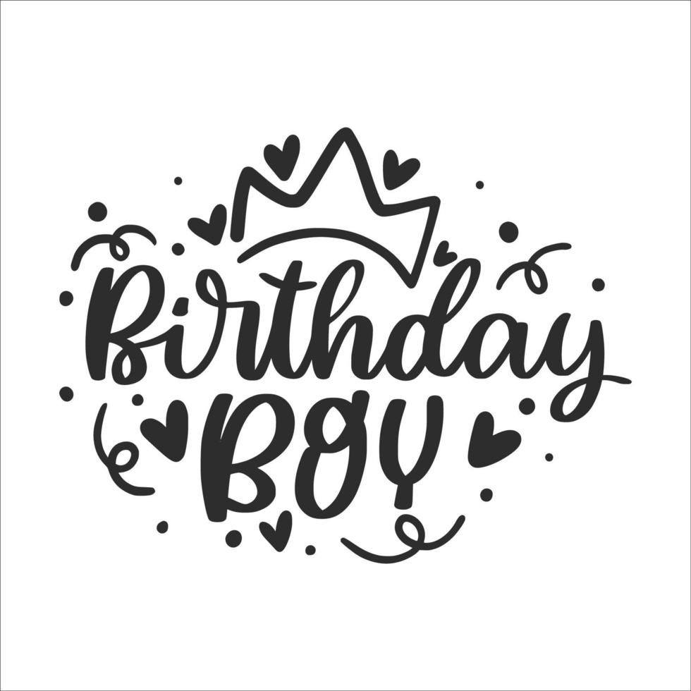 Birthday Party Lettering Quotes for Poster and T-Shirt Design vector