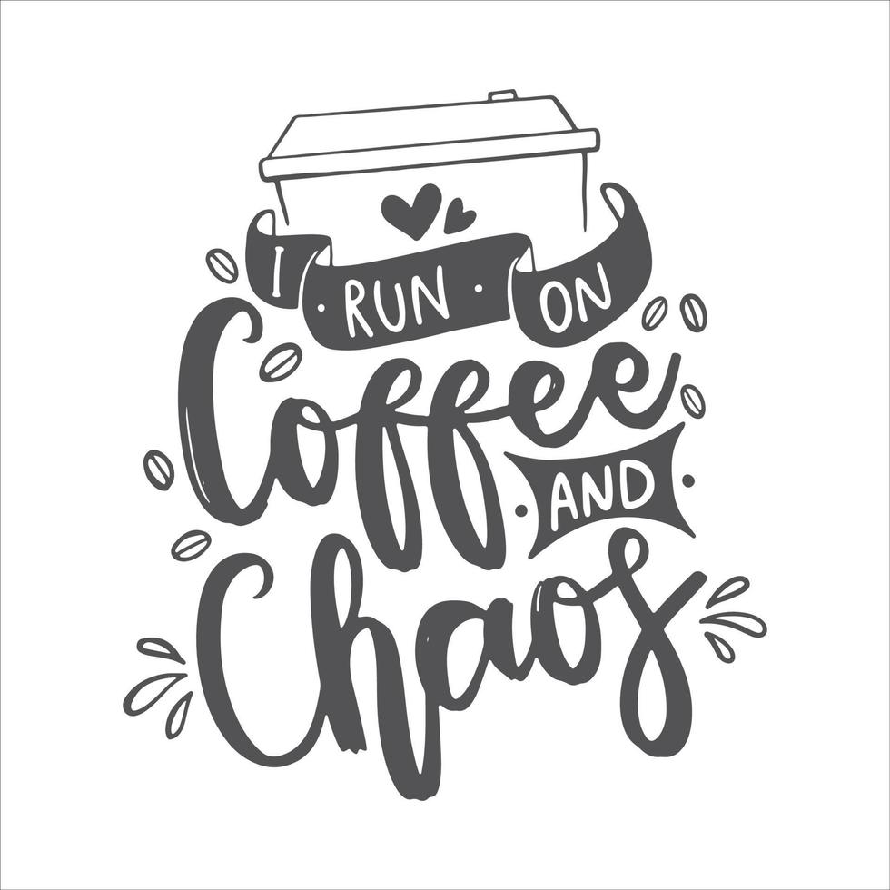 café letras citas. motivación inspiración tipografía para imprimible, póster, tarjetas, etc. vector