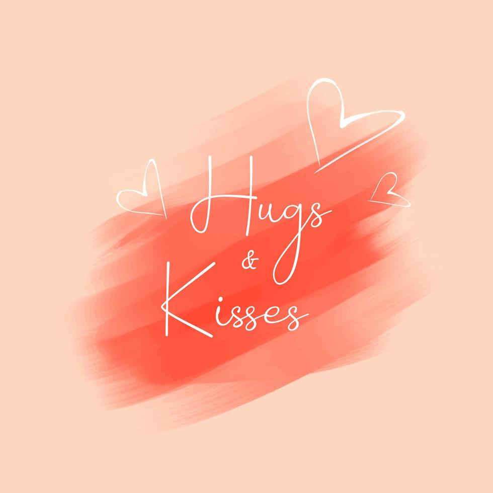 Hugs and kisses quote, t-shirt print template. Hand drawn lettering phrase. Pink brush texture. vector