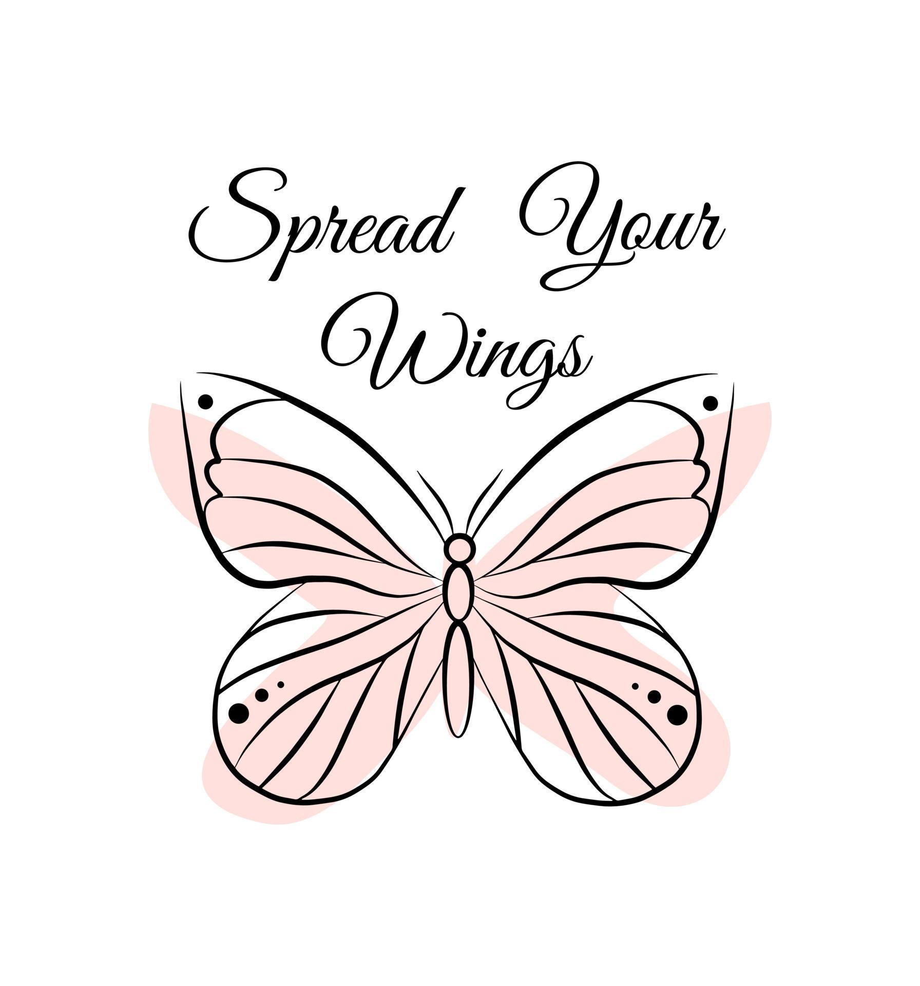 Spread your wings motivational quote, tshirt print template. Hand drawn lettering phrase