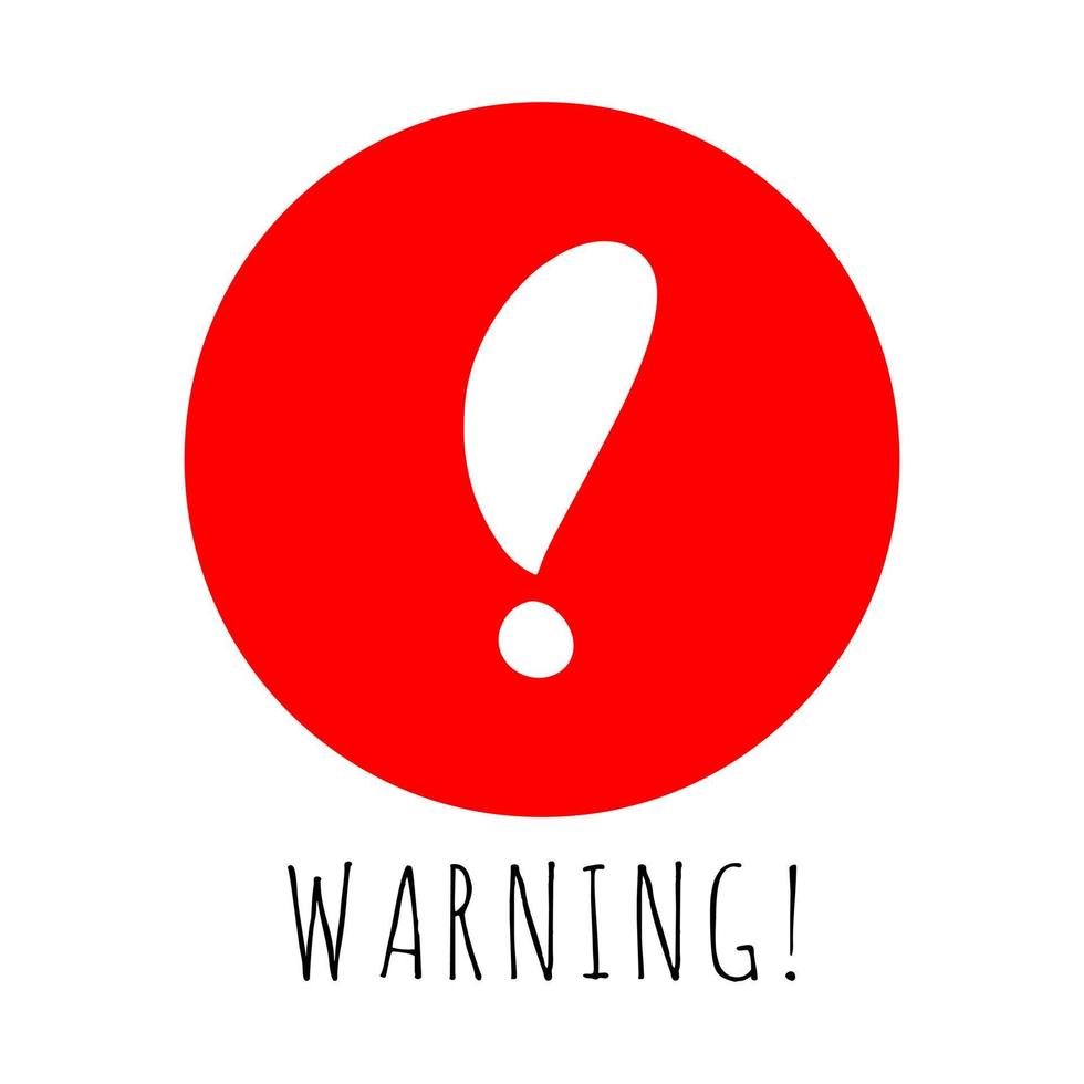 Warning sign, Red warning sign, Warning sign Icon, Warning sign on white, Warning sign vector, Warning sign illustration. vector