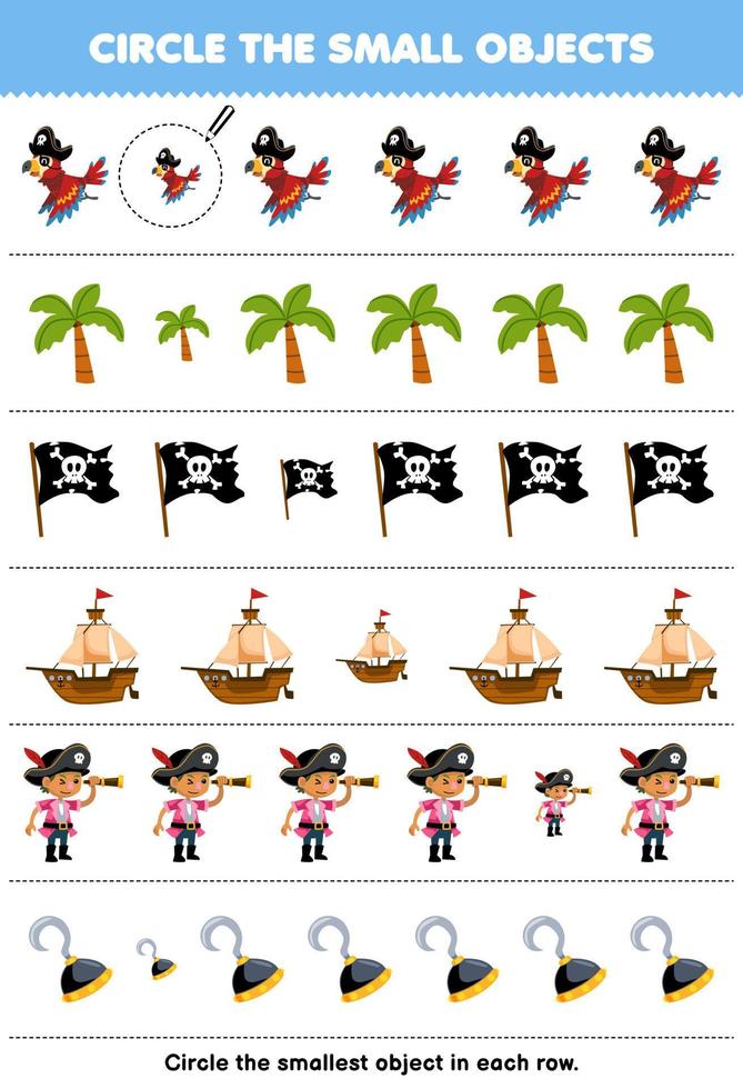Education game for children circle the smallest object in each row of cute cartoon parrot tree flag ship hook printable pirate worksheet vector