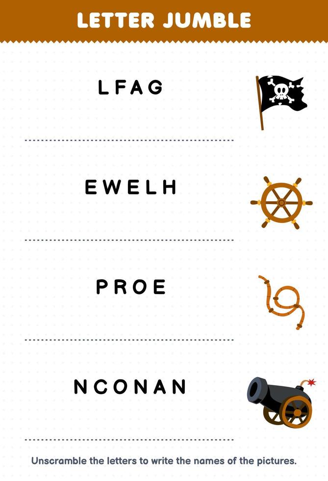 Education game for children letter jumble write the correct name for cute cartoon flag wheel rope cannon printable pirate worksheet vector