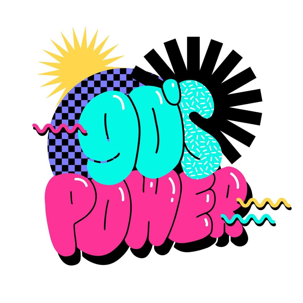 90s power - bright and vivid lettering phrase with a playful 1990s vibe. The cool vintage typography design element with geometric shapes. Vector isolated illustration.